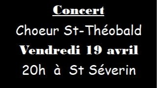Concert du Choeur St-Theoblad