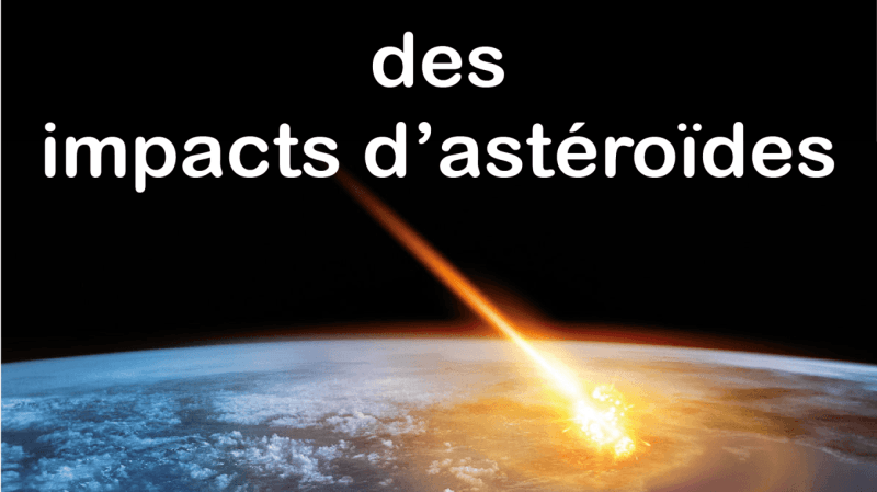 Conférence : L’histoire des impacts d’astéroïdes
