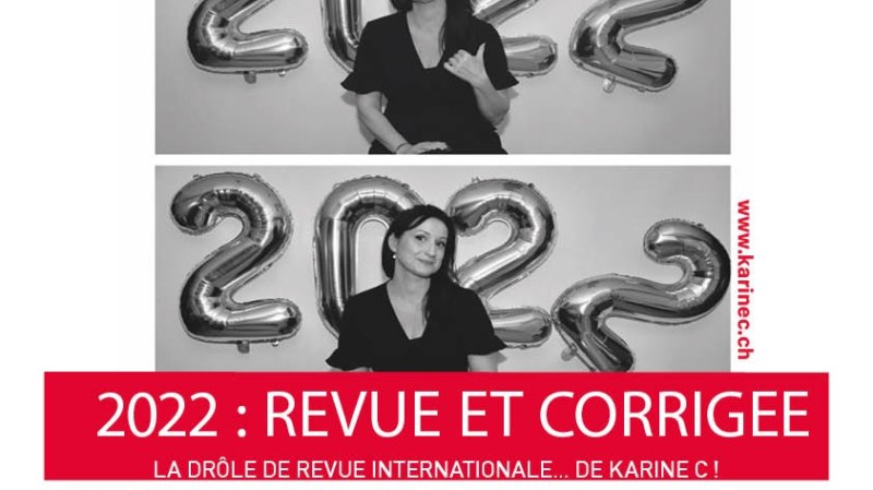 2022: Revue et corrigée par Karine C
